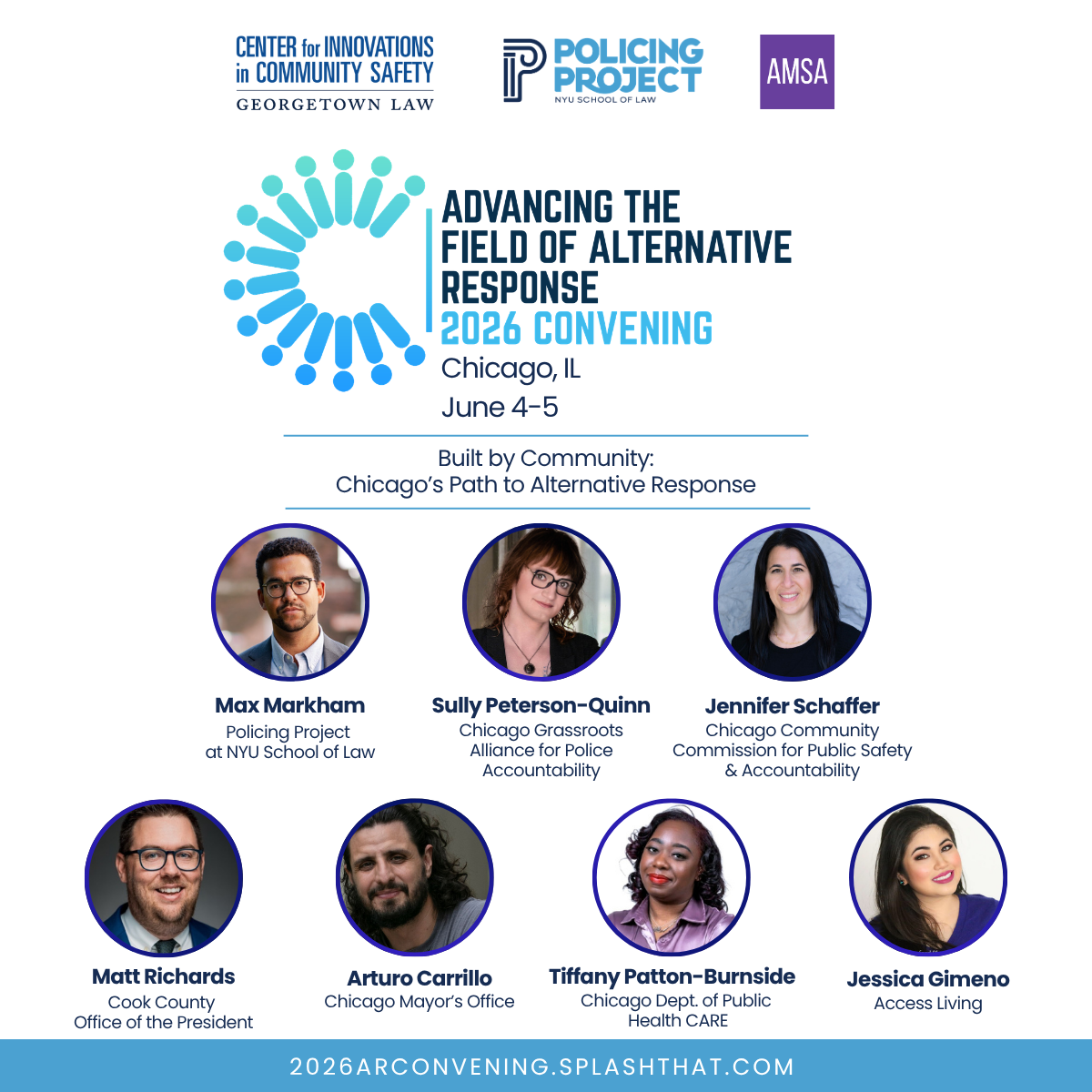 says "Advancing the Field of Alternative Response 2026 Convening Chicago, IL June 4-5" in caps lock letters that are navy blue and light blue. Subheading says "Built by Community: Chicago's Path to Alternative Response." Features purple circles with 7 people's faces--leaders in alternative response. Bottom right circle shows Asian-Latina looking woman wearing purple sweater with long black hair. Her name reads "Jessica Gimeno, Access Living."